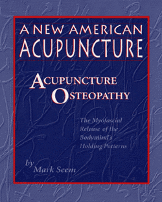 Picture of New American Acupuncture: Acupuncture Osteopathy, Blue Poppy
